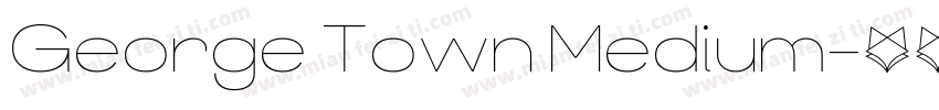 George Town Medium字体转换